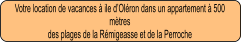 Votre location de vacances à ile d’Oléron dans un appartement à 500 mètres  des plages de la Rémigeasse et de la Perroche
