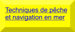 Techniques de pêche et navigation en mer