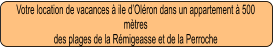 Votre location de vacances à ile d’Oléron dans un appartement à 500 mètres  des plages de la Rémigeasse et de la Perroche