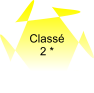 Classé 2 *