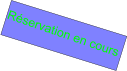 Réservation en cours