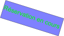 Réservation en cours